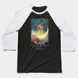 Goddess Freya Baseball T-Shirt